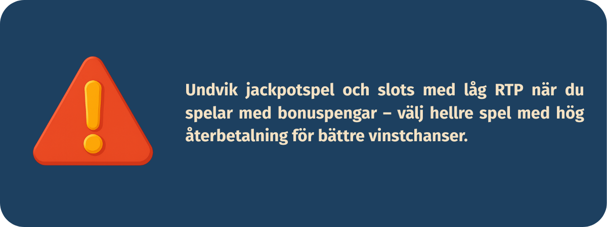 Bild som ger tips om att undvika jackpotspel och slots med låg RTP när man spelar med bonuspengar, en del av SeCasino.se:s guide till smartare casinospel.
